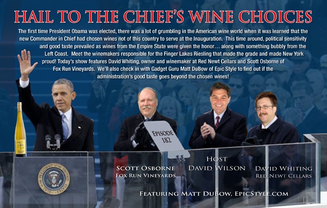 Ep. 183 -- Hail to the Chief's Wine Choices!