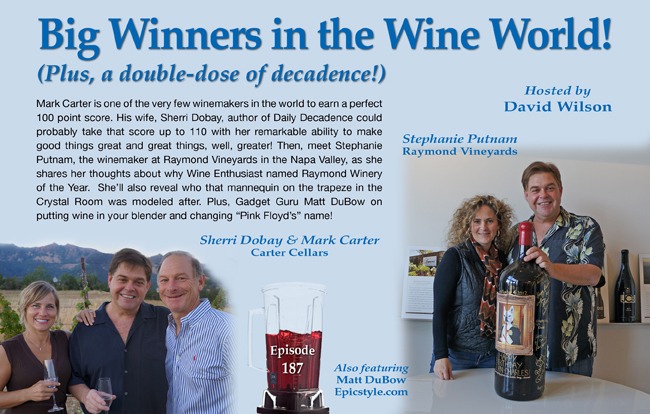 Ep. 187 -- Big Winners in the Wine World