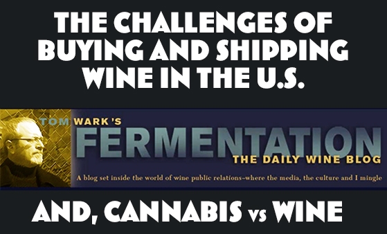 Episode #487 - U.S. Wine Commerce, and Cannabis & Wine
