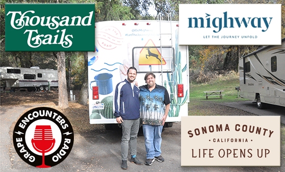 Episode #490 - Mighway, Thousand Trails Camping and Sonoma County