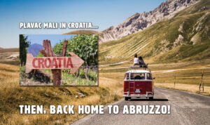 Episode #680 - Mouth-Watering Plavac Mali Wine in Croatia and Then, Finally, Back to Abruzzo!