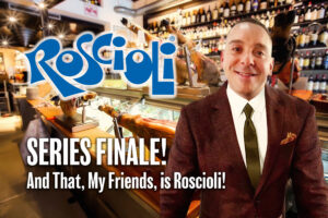 Episode # 723 - Incomparable Dining, Smiles Shining!  Roscioli Series Finale!