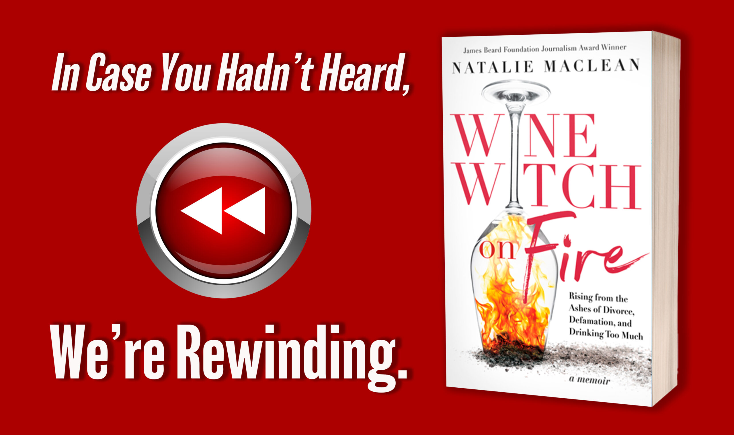 Episode #744 – Encore! An Hour With Natalie MacLean, Author of the Season’s Hottest Read, “Wine Witch on Fire…”