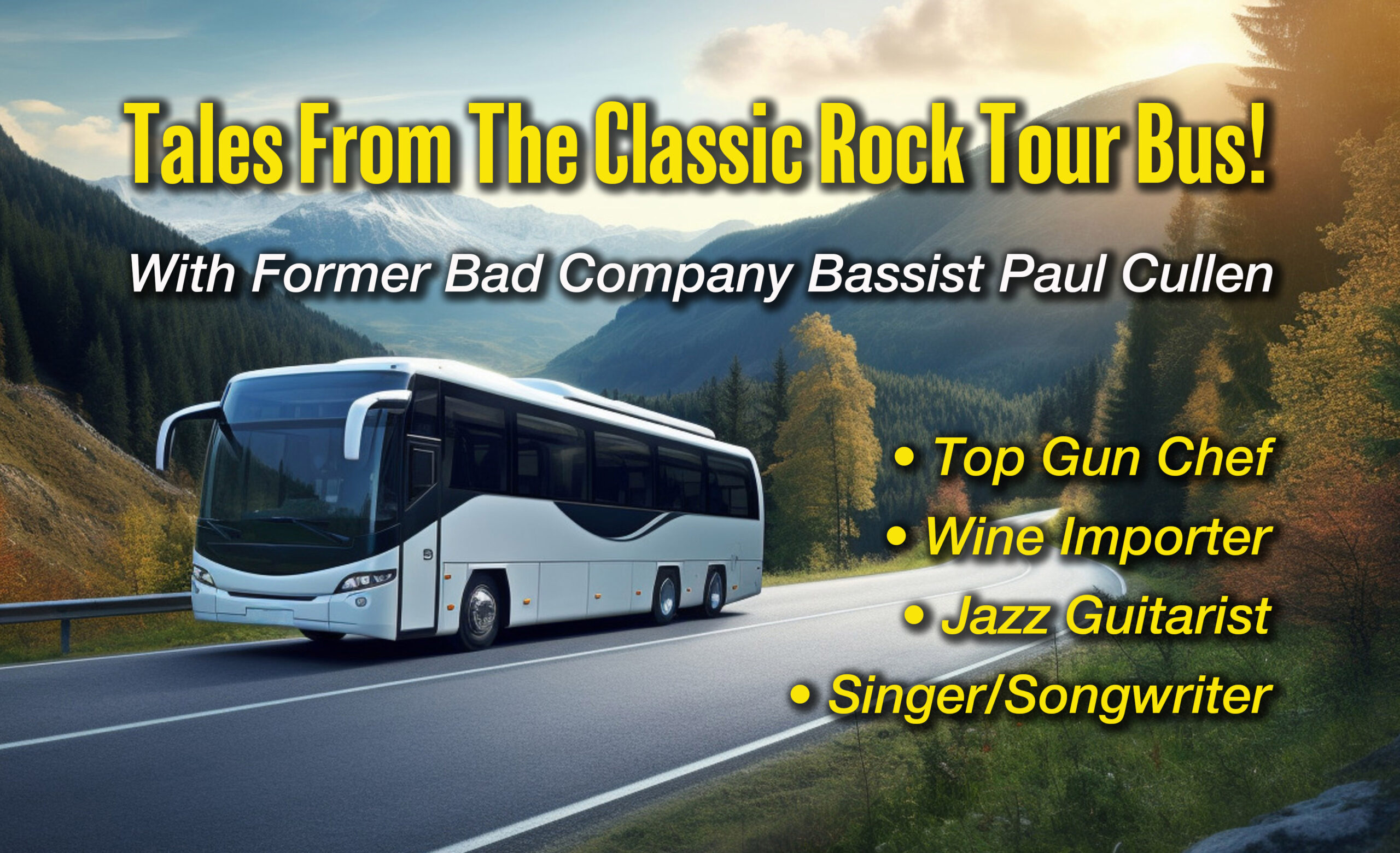 Episode #747 - From Bad Company to Groovy Grapes: Celebrity Wine Reflections with Classic Rock Bassist Paul Cullen!