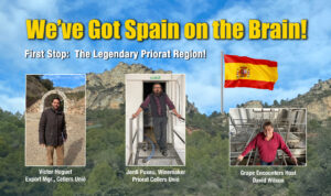 Episode #758 – We’ve Got Spain on the Brain as We Reveal the Magic Behind Today’s Garnachas!