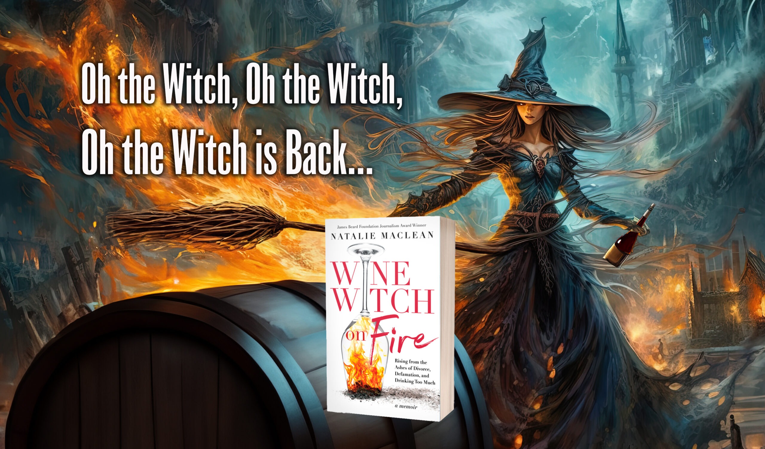 Episode #769 – REIGNITED!  Natalie MacLean’s “Wine Witch on Fire” is Most Requested Encore!